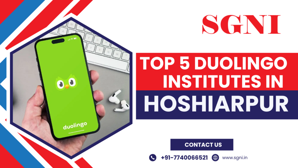 Top 5 Duolingo Institutes In Hoshiarpur