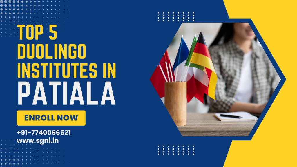 Top 5 Duolingo Institutes In Patiala