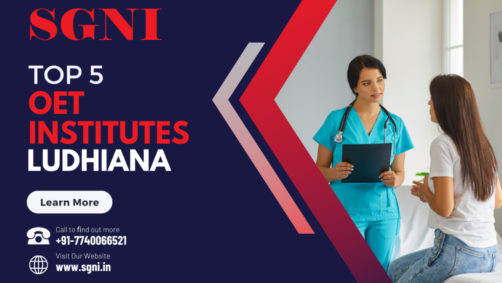 Top 5 OET Institutes in Ludhiana
