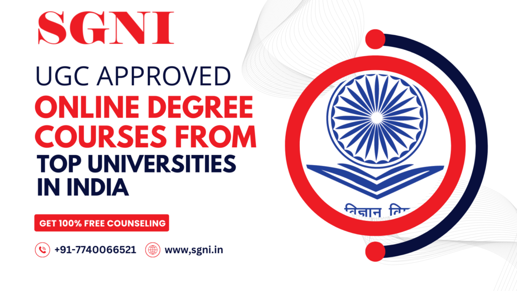 UGC Approved Online Degree Courses