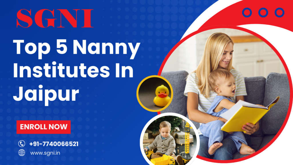 top 5 nanny institutes in jaipur