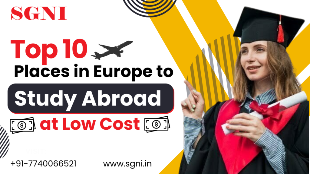 Top 10 Places in Europe to Study Abroad