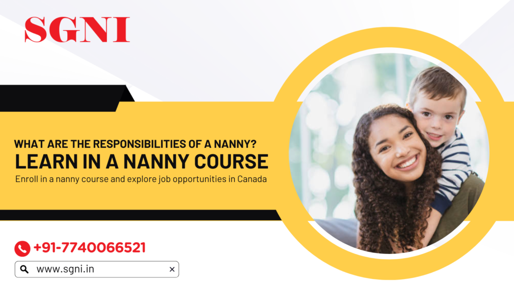 What Are the Responsibilities of a Nanny