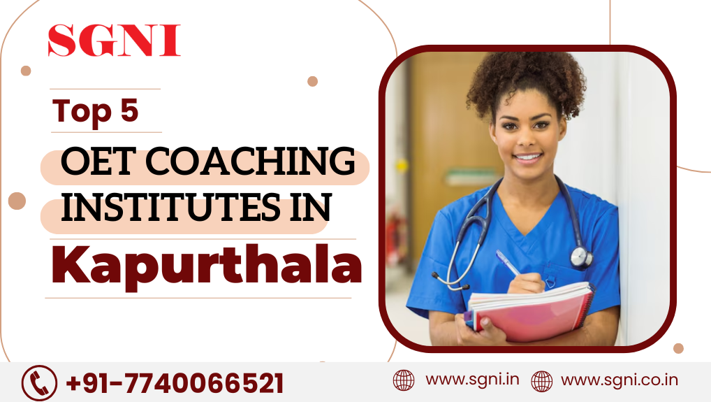 Top 5 OET Coaching Institutes in Kapurthala