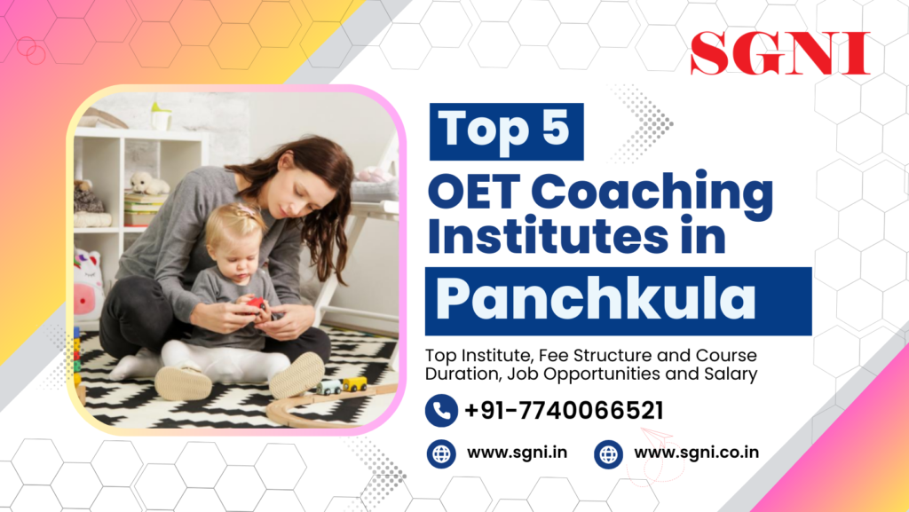 Top 5 OET Coaching Institutes in Panchkula