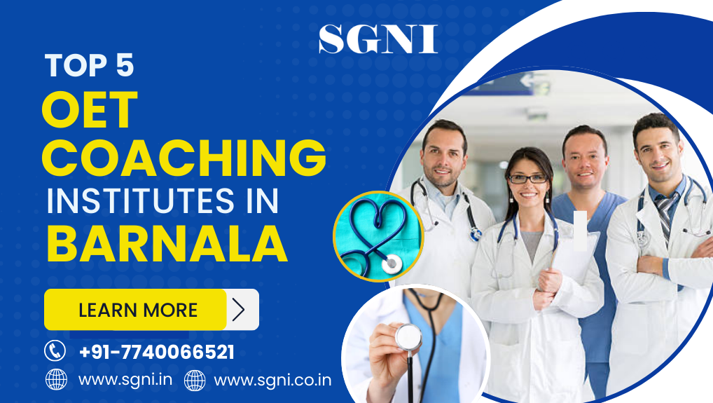 Top 5 OET coaching institutes in Barnala