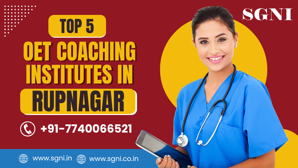 Top 5 OET coaching institutes in Rupnagar